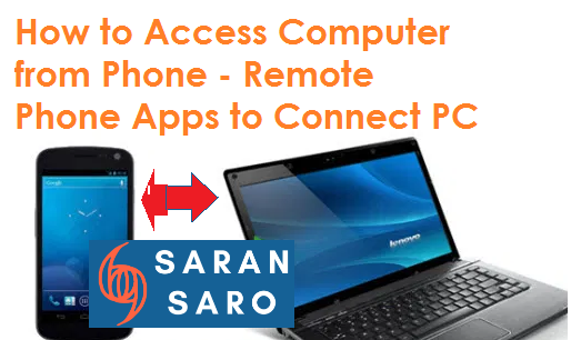 how to access computer from phone