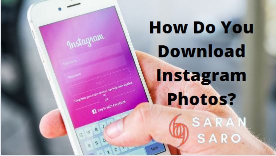 where to download Instagram photos