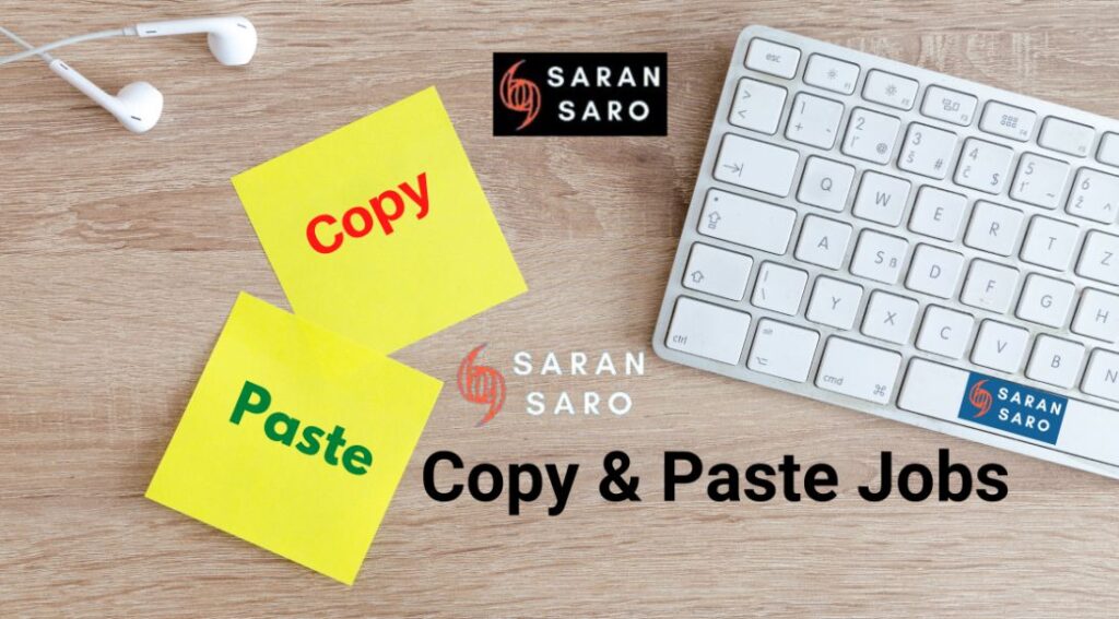 Copy paste jobs without investment