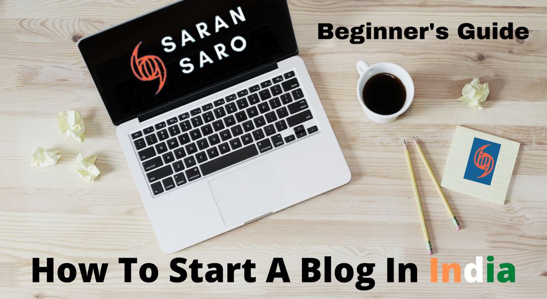 How to start a blog in India