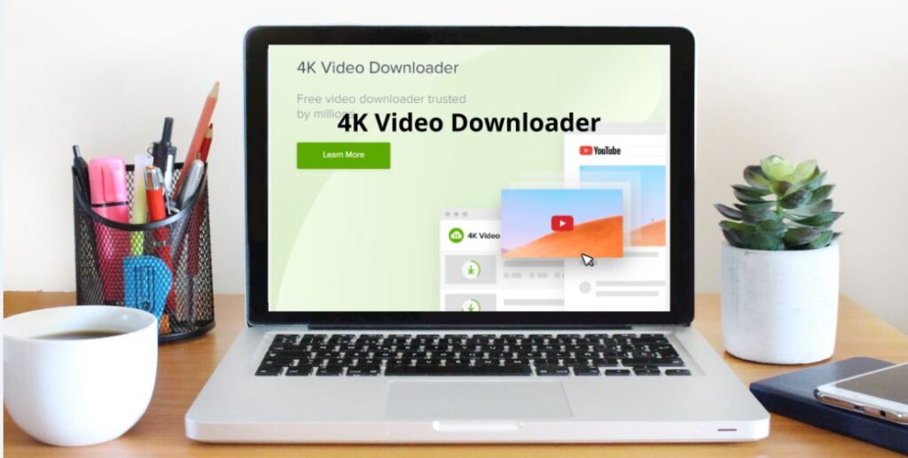 4K YouTube video downloader