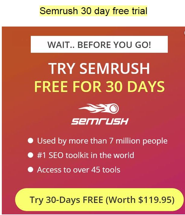 Semrush 30 days Free Trial