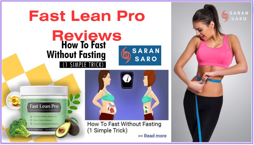 fast lean pro reviews weight loss