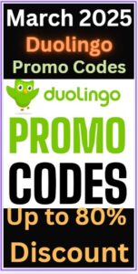 Duolingo Promo Codes 2025 March: Scoring Discounts Up to 80%